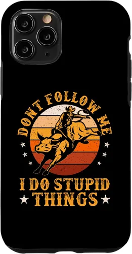 Vista 27 de iPhone 16 Don't Follow Me I Do Stupid Things Funny Bull Riding Vintage Case