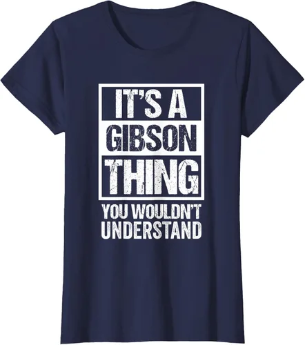 Vista 31 de It's A Gibson Thing You would Not Understand - Camiseta con nombre familiar, Negro, S