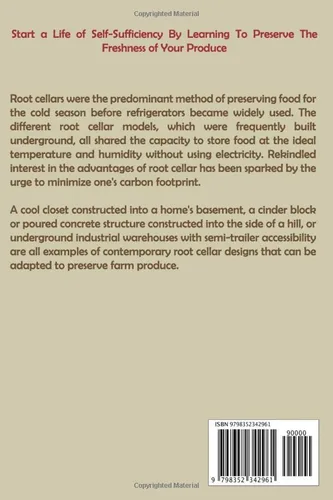 Vista 2 de Root Cellar Construction Handbook Your Root Cellaring Guide for Learning How to Build a Natural Cold Storage for Preserving Vegetables, Fruits, and