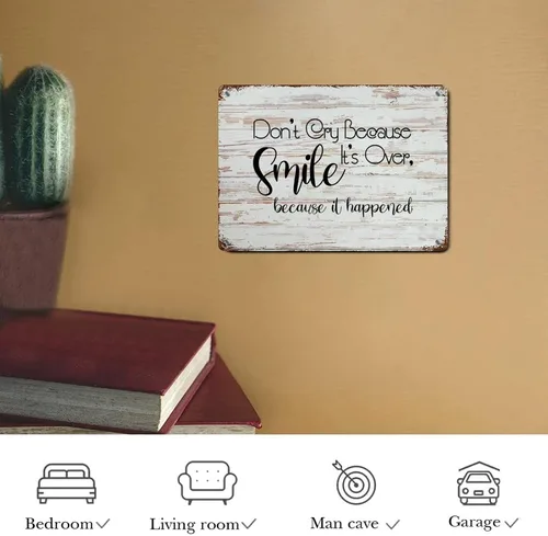 Vista 7 de Life Quote - Letrero de metal rústico para pared, decoración de pared con texto en inglés "Don't Cry Because It's Over, Smile Because It Happen
