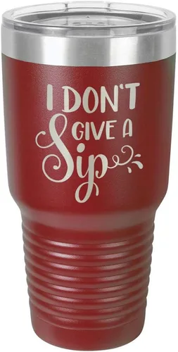 Vista 19 de Taza de viaje de acero con recubrimiento de polvo grabado con láser, con texto en inglés "I DON'T GIVE A SIP Engraved Tumbler", sin BPA