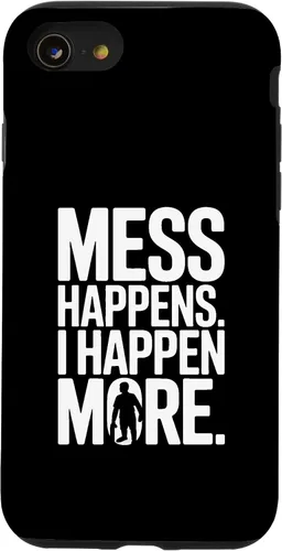 Vista 18 de Mess Happens I Happen More Funny Toddler Chaos Case for iPhone 17