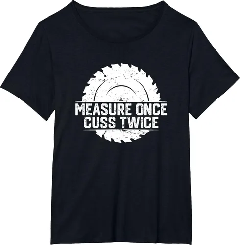 Vista 24 de Measure Once Cuss Twice, divertida camiseta de regalo para carpintería, Negro, S