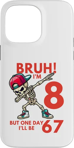 Vista 21 de Bruh I'm 8 But One-Day I'll Be 67 Retro 8th Birthday Kids Case for iPhone 17