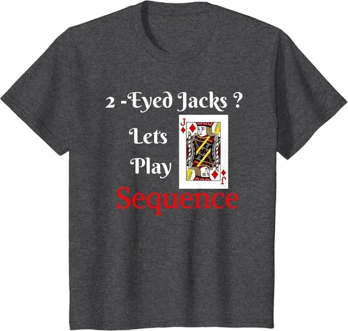 Vista 12 de I Have 2-Eyed Jacks Lets Play A Card Board Game T-Shirt Fun T-Shirt