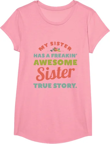 Vista 77 de Camiseta My Sister Has A Freakin Awesome Sister True Story, Negro, S