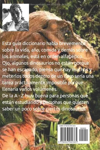 Vista 2 de Guía práctica de los dinosaurios por orden alfabético Una guía excepcional con casi todos los nombres de dinosaurios, sus vidas, como vivían y demás