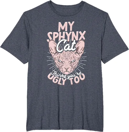 Vista 13 de My Sphynx Cat Thinks You're Ugly Too Pet Hairless Cat Sphynx T-Shirt Asphalt Grey