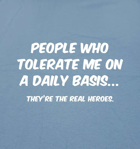 Vista 2 de Camiseta divertida con texto en inglés People Who Tolerate Me On A Daily Basis