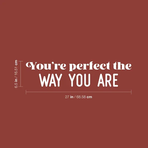 Vista 3 de Vinyl Wall Art Decal - You're Perfect The Way You are - 6.5" x 27" - Trendy Inspirational Positive Self Esteem Quote Sticker for Bedrrom Living Room
