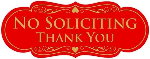 Vista 8 de Letrero con frase en inglés "NO SOLICITING Thank You