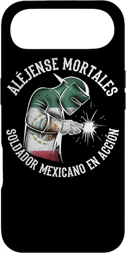 Vista 27 de Aléjense Mortales. Soldador Mexicano en Acción - Carcasa para iPhone 17