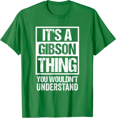 Vista 59 de It's A Gibson Thing You would Not Understand - Camiseta con nombre familiar, Negro, S