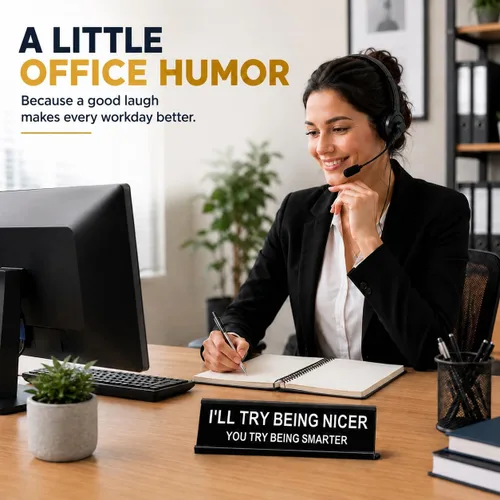 Vista 3 de Letrero Divertido para Escritorio de Oficina "I'll Try Being Nicer", Regalo Sarcástico y Mordaz, Broma con Humor Travieso para Compañero de Trabajo