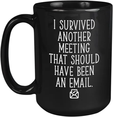 Vista 9 de Taza de café divertida con texto en inglés "I Survived Another Meeting That Should Have Been An Email Gift For Boss Office" "I Survived Another