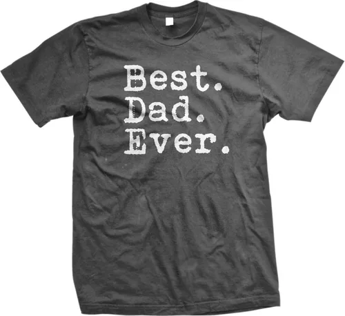 Vista 12 de The Goozler Camiseta con texto en inglés "Best Dad Ever", regalo de cumpleaños para papá, camisa para el día del padre, color negro, unisex, manga