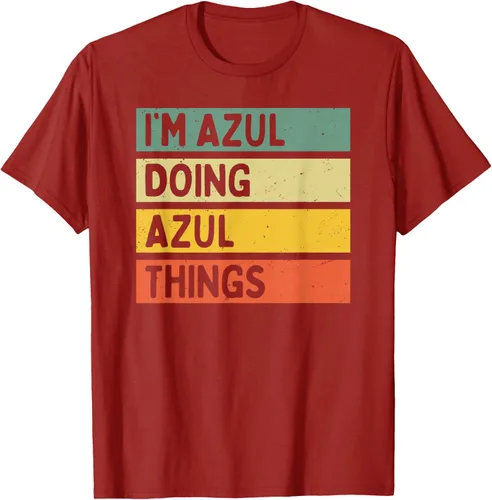 Vista 43 de Camiseta divertida con cita personalizada con texto en inglés "I'm Azul Doing Azul Things