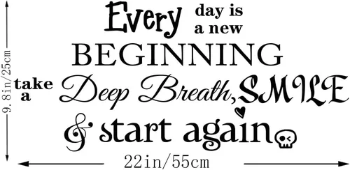 Vista 3 de Every Day is a New Beginning Take a Deep Breath Smile and Start Again - Calcomanías de vinilo para pared, citas artísticas, inspiradoras, frases