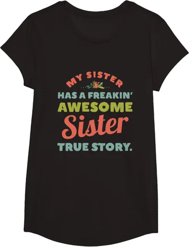 Vista 5 de Camiseta My Sister Has A Freakin Awesome Sister True Story, Negro, S