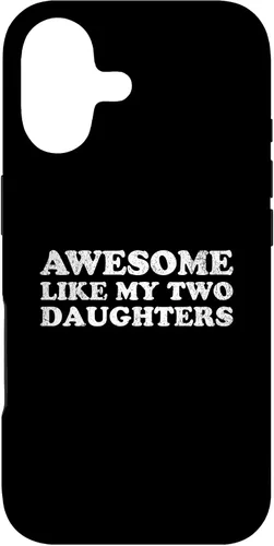 Vista 32 de Awesome Like My Two Daughters for Funny Mom Dad Parent Case for iPhone XR