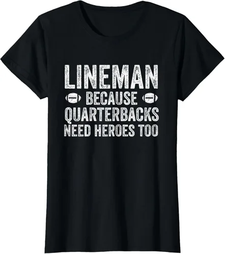 Vista 53 de Lineman Because Quarterbacks Need Heroes Camiseta de fútbol linieros S Negro