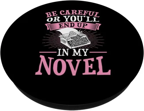 Vista 2 de Ten cuidado o terminarás en mi novela divertida escritora de ficción PopSockets PopGrip intercambiable