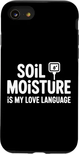 Vista 18 de Soil Moisture is My Love Language Humor Plant Case for iPhone 17