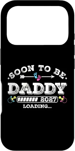 Vista 30 de Soon to Be Daddy 2027 Loading for Pregnancy Announcement Case for iPhone 17