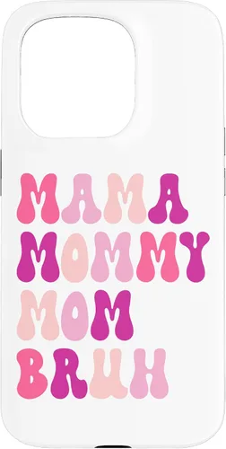 Vista 14 de Ma Mama Mommy Mom Bruh Funny Boy Mom Mothers Day Case for iPhone 17