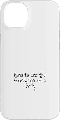 Vista 15 de iPhone 16 Parents are the foundation of a family Case