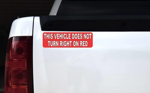 Vista 2 de Adhesivo de vinilo rojo con texto en inglés "This Vehicle Does Not Turn Right on Red Vinil", 10 x 3 pulgadas