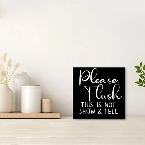 Vista 3 de Divertido letrero de madera negra – Please Flush, Not Show and Tell – Letrero de bloque de madera para inodoro, baño, hogar, mesa, decoración