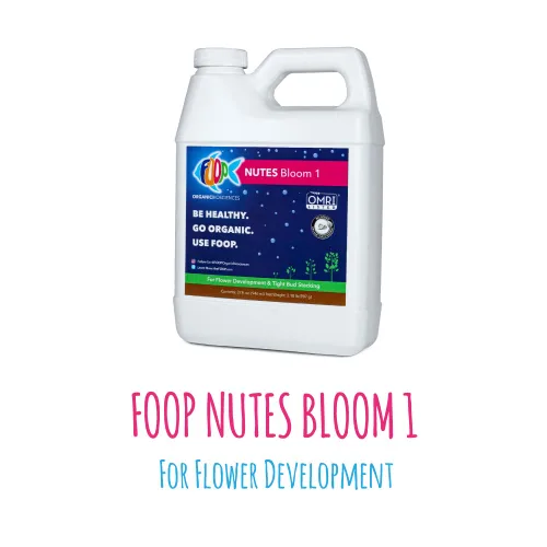 Vista 2 de FOOP Nutes Bloom Starter Pack: Obtén cogollos compactos, terpenos increíbles y una explosión de tricomas Infundido con Cal/Mag y sílice