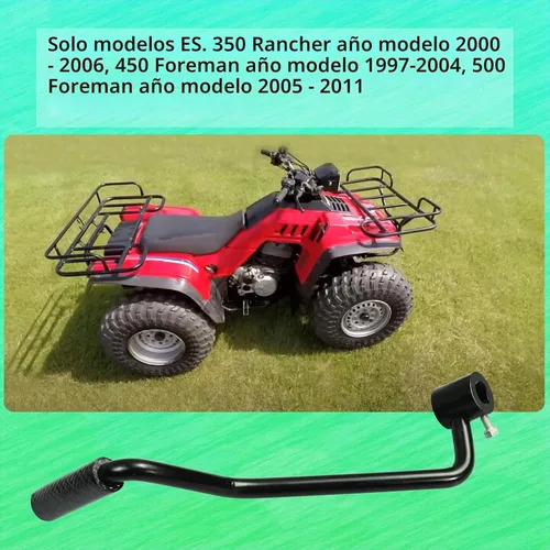 Vista 3 de Conversión de Palanca de Cambios Compatible con Honda Foreman Rancher 350 450 500 ES - Bypass del Cambio Eléctrico Averiado Cambio de pie, Bypass