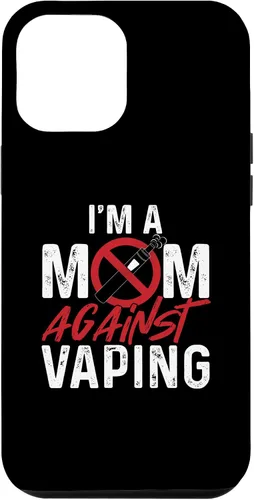 Vista 26 de I'm a Mom Against Vaping Cigarrillo electrónico Funda Vape Vaper para iPhone 17