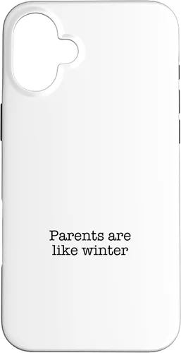Vista 22 de iPhone 16 Parents are like winter Case