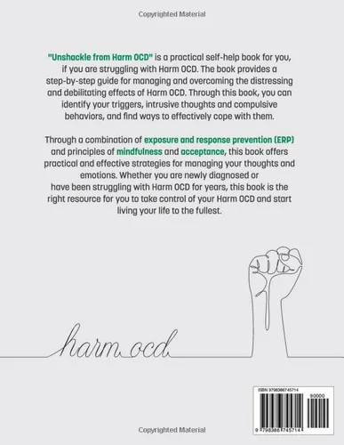 Vista 2 de Unshackle from Harm OCD Practical, self-help exercises based on the principles of ERP, Mindfulness and Acceptance to overcome Harm OCD