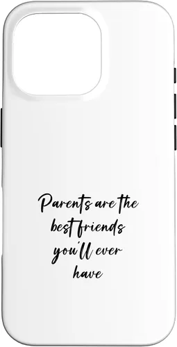 Vista 22 de iPhone 16 Parents are the best friends you'll ever have Case