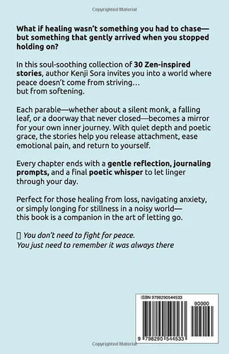 Vista 2 de The ZEN of Letting Go 30 Short Zen Stories to Release Attachment, Heal Emotional Wounds, Overcome Anxiety, and Find Calm in the Present Moment