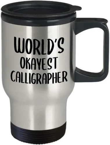 Vista 2 de Funny Gifts for Worlds Okayest Calligrapher Travel Mug Insulated Coffee Tumbler - Calligraphy Hobby Lettering Design Artist Calligraphic Lover Cute