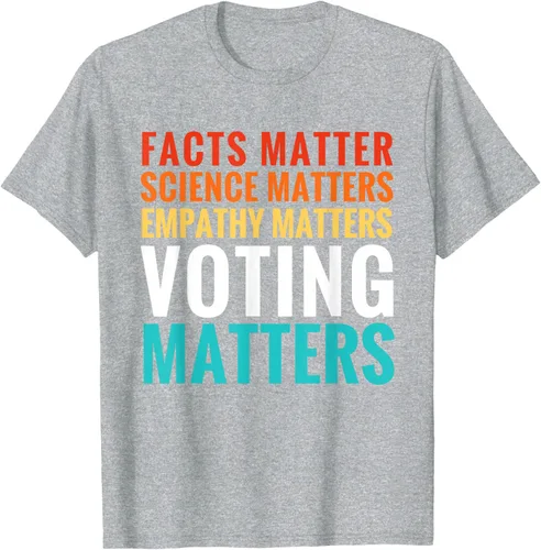 Vista 39 de Facts Matter Science Matters Voting Matters - Camiseta demócrata liberal, Negro, S