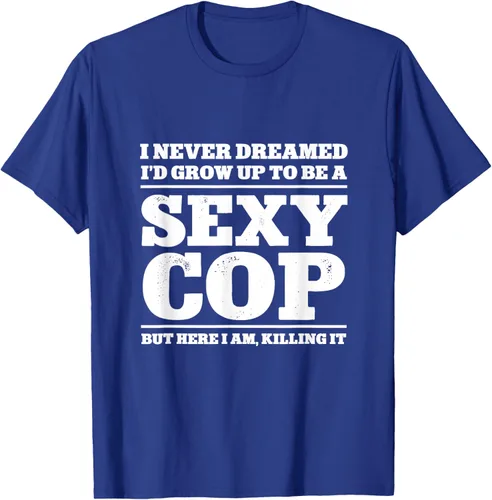 Vista 16 de I never dreamed to ID grow up to be a sexy poli polisman tee T-Shirt Negro