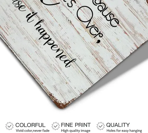 Vista 3 de Life Quote - Letrero de metal rústico para pared, decoración de pared con texto en inglés "Don't Cry Because It's Over, Smile Because It Happen