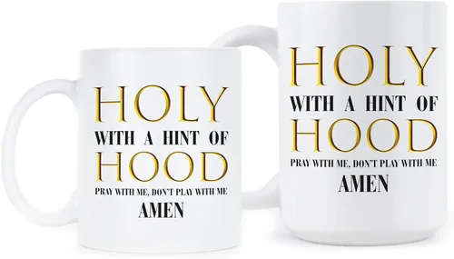 Vista 2 de Holy With a Hint of Hood - Taza con texto en inglés «Pray With Me Dont Play With Me»