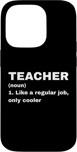 Vista 17 de Funny Teacher Definition Like A Regular Job Only Cooler Noun Case for iPhone 17