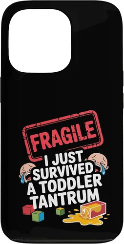 Vista 10 de Fragile I Survived a Toddler Tantrum Funny Parent Graphic Case for iPhone 16