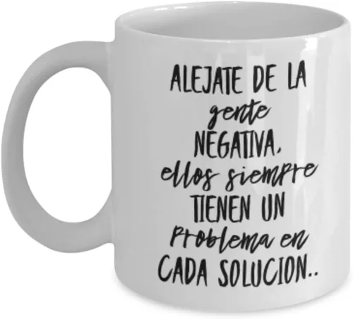 Vista 2 de Alejate de la gente negativa AFIRMACIONES Taza cerámica de café o desayuno Regalo original para la familia, oh amigos RESISTENTE 100% al