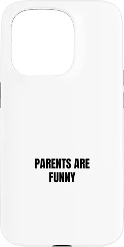 Vista 14 de iPhone 16 Parents are funny Case