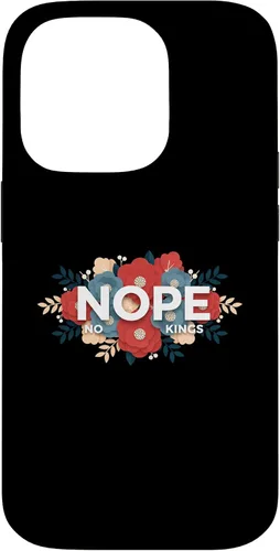 Vista 16 de Nope, No Kings Floral Statement Art Print for Makers Case for iPhone 11 Pro Max