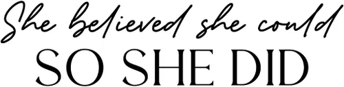 Vista 4 de Calcomanía de vinilo para pared, diseño con texto en inglés «She Believed She Could So She Did», 6.5 x 25 pulgadas, calcomanía inspiradora de moda